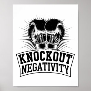 Knockout Negativity Boxer Sportstärken Gym Athl Poster