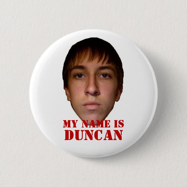 Knopf 2010, mein Name ist Duncan Button (Vorderseite)
