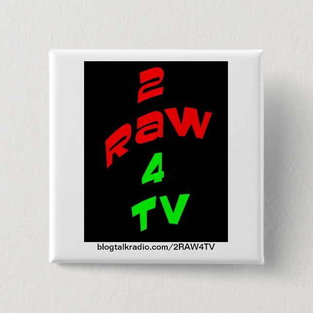 KNOPF der REVOLUTIONS-2RAW4TV Button (Vorderseite)