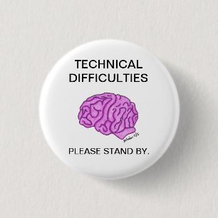 Knopf "der technischen Schwierigkeiten" Button