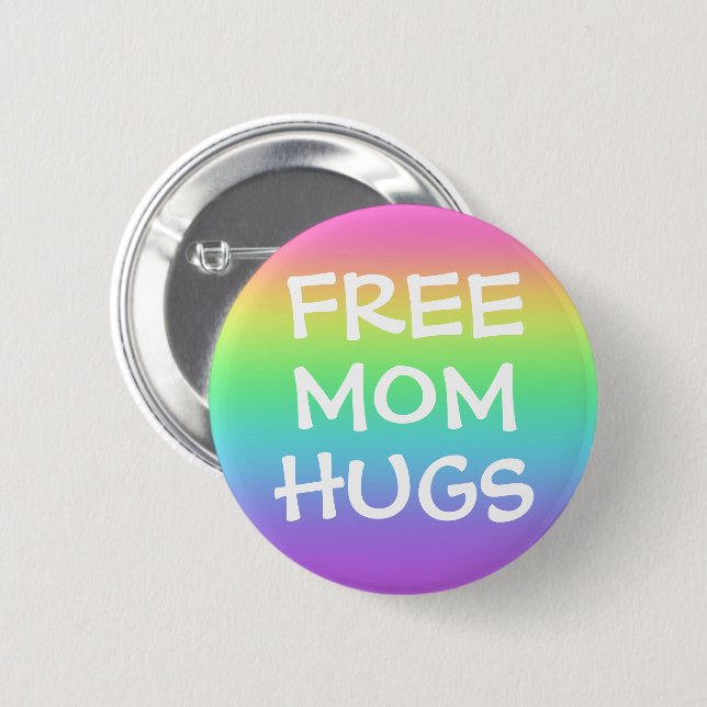 Knopf für freie Mama Hugs Regenbogen Button (Vorne & Hinten)