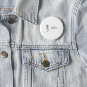 Knopf für zartes Blumenzitat Button