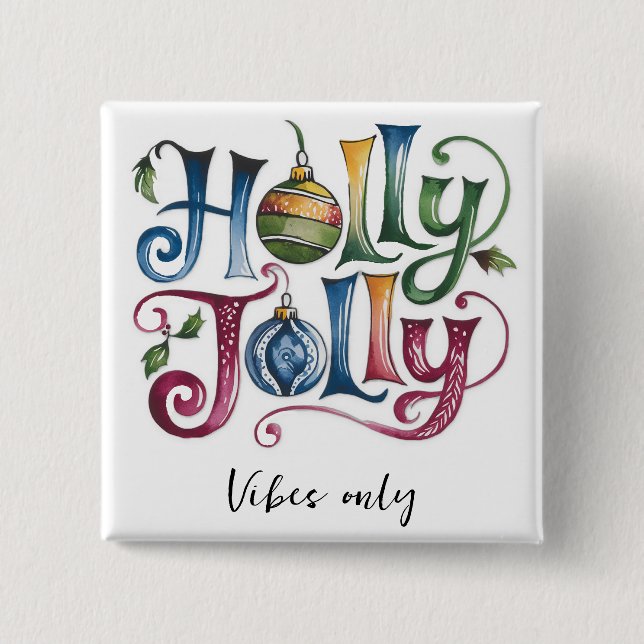 Knopf Holly Jolly Button (Vorderseite)