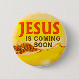 Knopf Jesus kommt bald Button