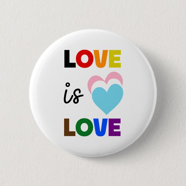 Knopf mit "LIEBE IST LIEBE"-Aufschrift Button (Vorderseite)