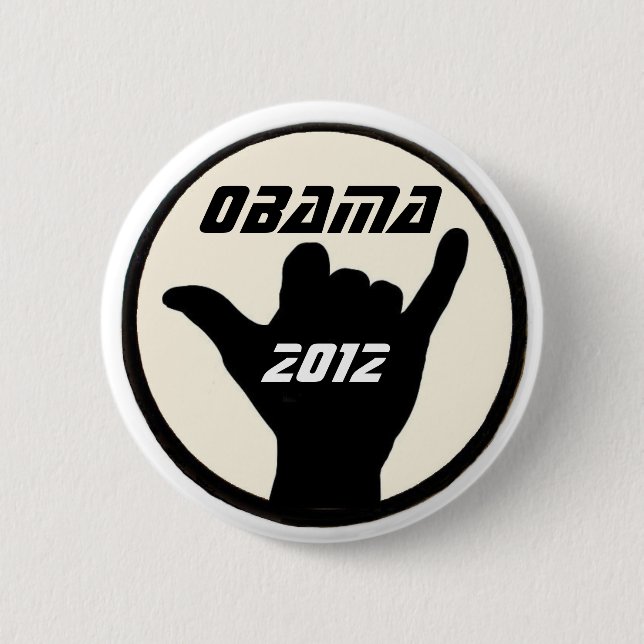 Knopf Obama Shaka Button (Vorderseite)