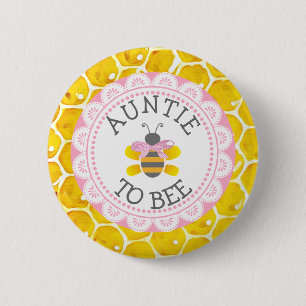 Knopf "Tante to Bee Baby" Button