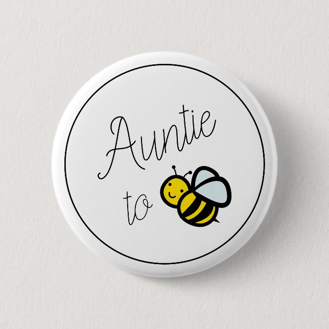 Knopf "Tante to Bee Baby" Button (Vorderseite)