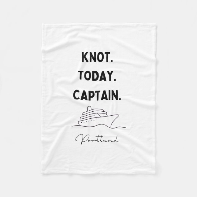 Knot Today Captain Cruise Outfit Portland Oregon  Fleecedecke (Vorderseite)