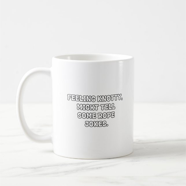 Knotige Seil-Witze Dad-Pun-Schrift Kaffeetasse (Links)