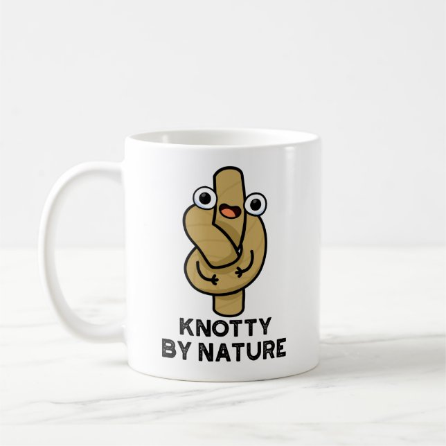 Knotty By Nature Funny Knot Pun Kaffeetasse (Links)