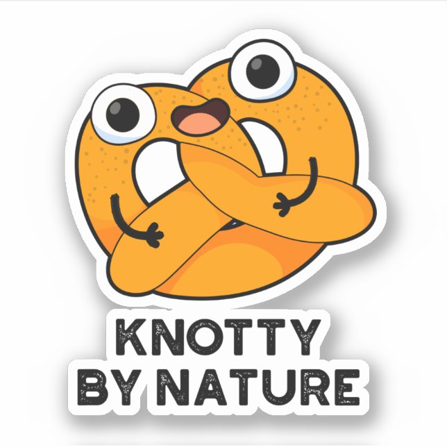 Knotty by Nature Funny Pretzel Pub Aufkleber (Vorderseite)
