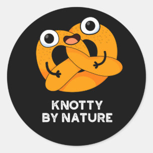 Knotty by Nature Funny Pretzel Pun Dark BG Runder Aufkleber