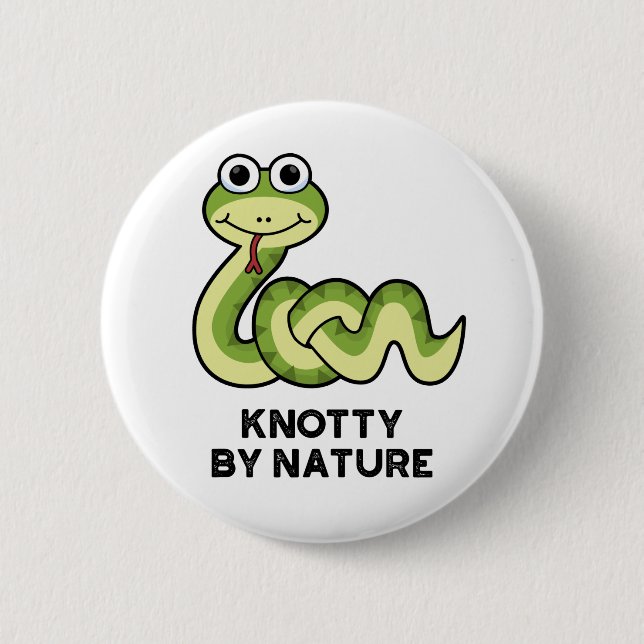 Knotty By Nature Funny Snake Pub Button (Vorderseite)