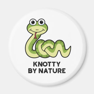 Knotty By Nature Funny Snake Pub Magnet