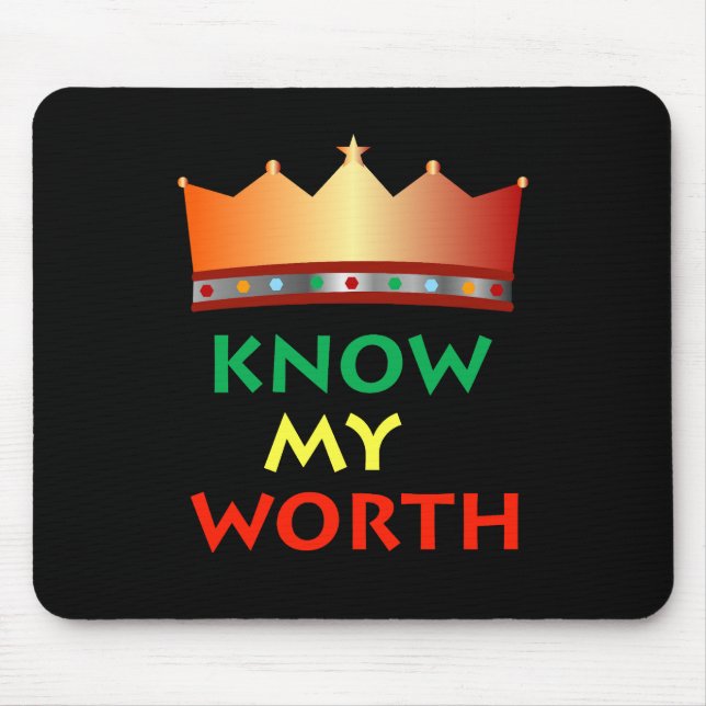 Know My Worth Mauspad (Vorne)