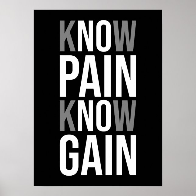 Know Pain Know Gain - No Pain No Gain - Motivation Poster (Vorne)
