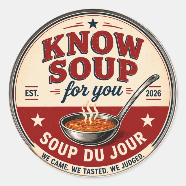 "Know Soup for You" Aufkleber (Vorderseite)