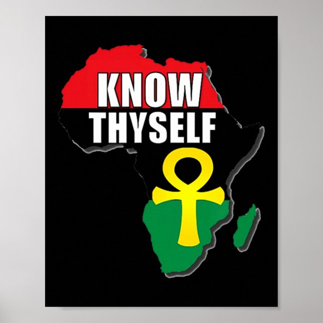 Know Thyself African Black History Monat Ankh Egyp Poster (Vorne)