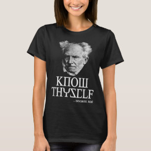 Know Thyself Sokrates Descartes Schopenhauer Philo T-Shirt