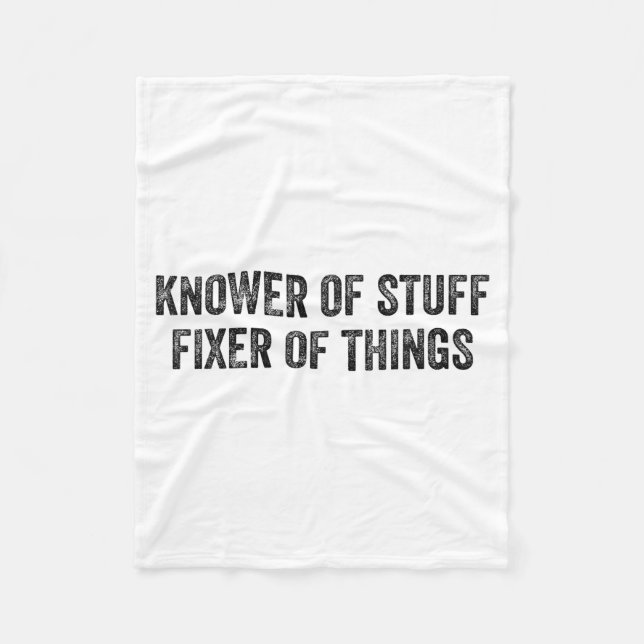Knower Of Stuff Fixer Of Things Men Dad Funny Mech Fleecedecke (Vorderseite)