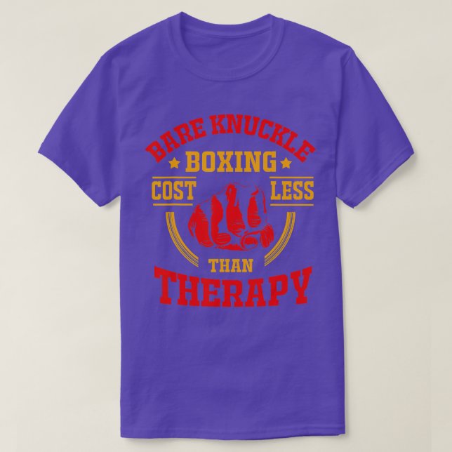 Knuckle Boxing kostet weniger als eine Therapie T-Shirt (Design vorne)
