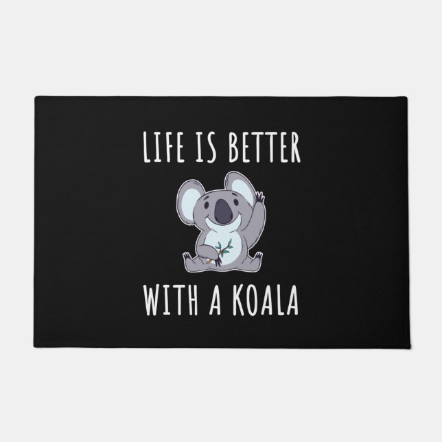 Koala - Das Leben ist besser mit einem Koala Fußmatte (Vorderseite)