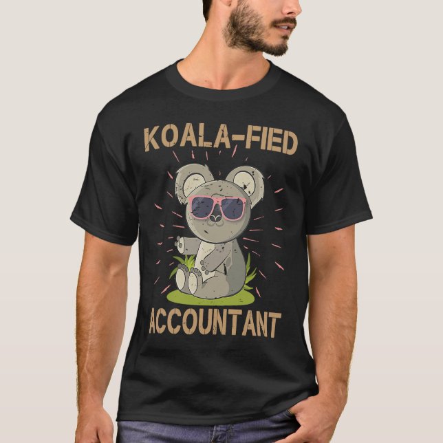Koala geprüfter Buchhalter für Analyst Buchhalter  T-Shirt (Vorderseite)