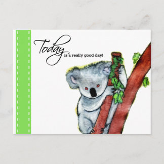 Koala - "Heute ist ein wirklich guter Tag!" Postkarte