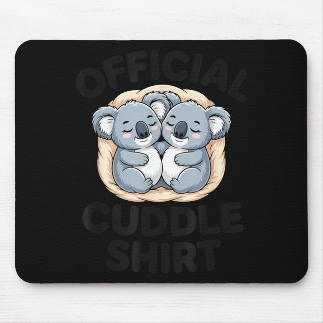 Koala Hug Cute Animal Lover This Is My Cuddle  Mousepad (Vorne)