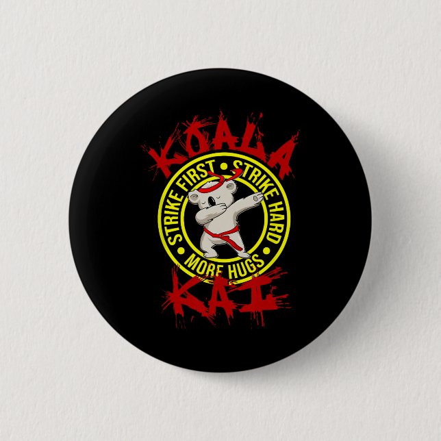 Koala Kai Lustiger Karate-Ninja-Dojo Koala Umarme  Button (Vorderseite)
