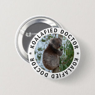Koala Koalafied Qualified Doctor Niedlich Funny Bu Button
