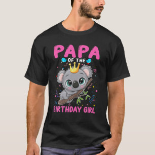 Koala Papa von der Geburtstagsfamilie Girl Koala T-Shirt