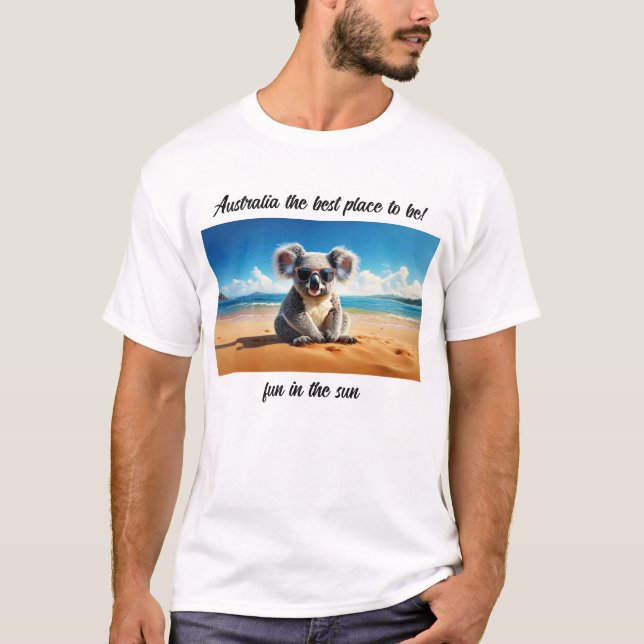 Koala Sandstrand Australien der beste Ort, um zu s T-Shirt (Vorderseite)