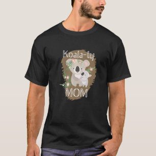 Koala Ty Mama Koala Bear Puns Tierdarstellung T-Shirt