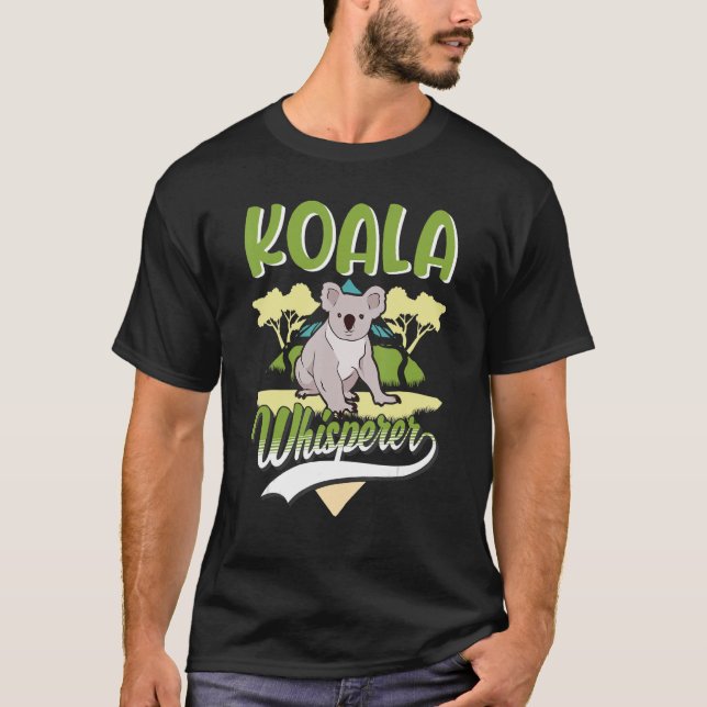 Koala Whisperer T-Shirt (Vorderseite)