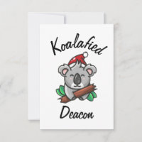 Koalafied Deacon Card