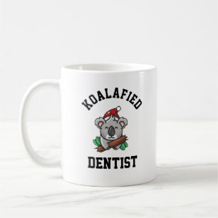 Koalafied Dentist Kaffeetasse