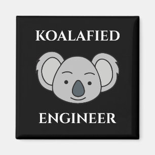 Koalafied Engineer Niedlich Koala Funny Job Puff Magnet