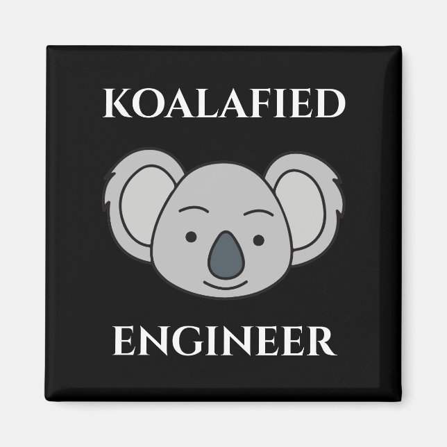 Koalafied Engineer Niedlich Koala Funny Job Puff Magnet (Vorne)