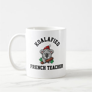 Koalafied French Teacher Kaffeetasse