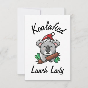 Koalafied Lunch Lady Card Karte