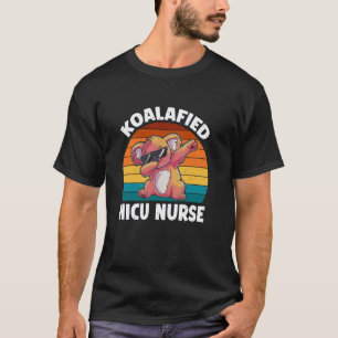 Koalafied NICU Krankenschwester Lustiger Koala Fan T-Shirt