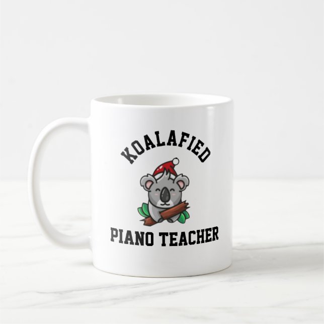 Koalafied Piano Teacher Kaffeetasse (Links)