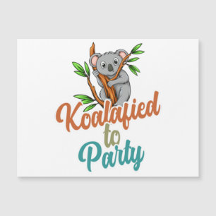Koalafied to Party Qualifizierter Pun Niedlich und Magnetkarte