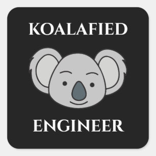 Koalafizierter Ingenieur Süßer Koala Lustiger Job  Quadratischer Aufkleber