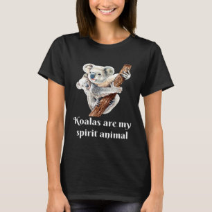 Koalas sind mein spirituelles Tier Kuscheliges Süß T-Shirt