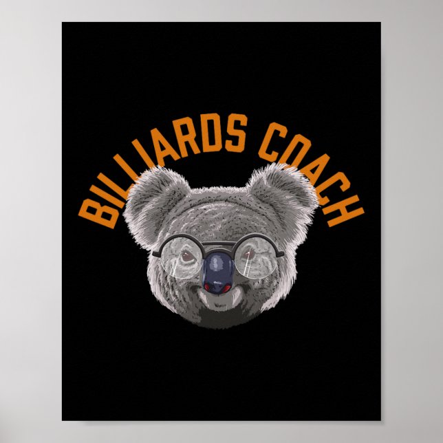 Koalified Billiards Coach Pool Player Funny Billia Poster (Vorne)