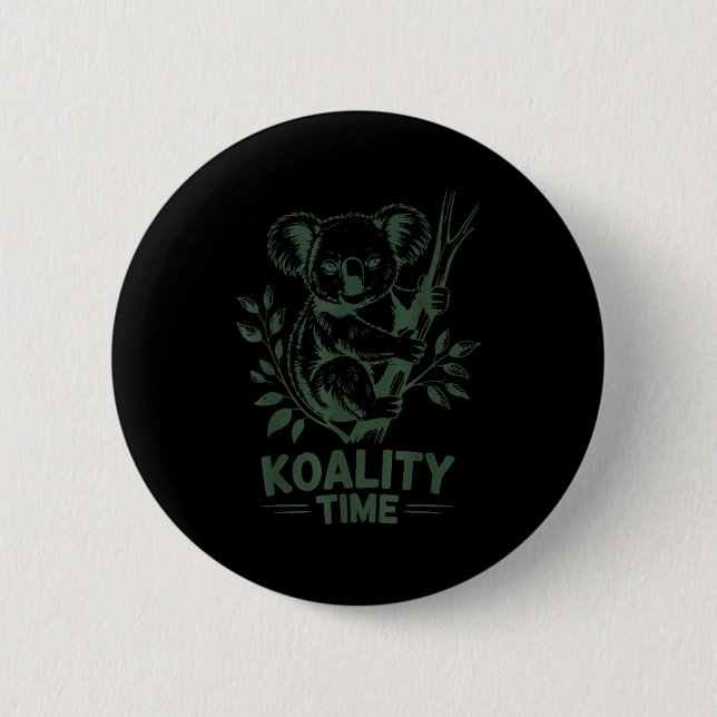 Koality Time Funny Koala Bear Sleep Men Women Girl Button (Vorderseite)