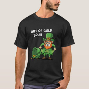 Kobold aus dem Reichtum Bruh Lustiges St Patricks T-Shirt